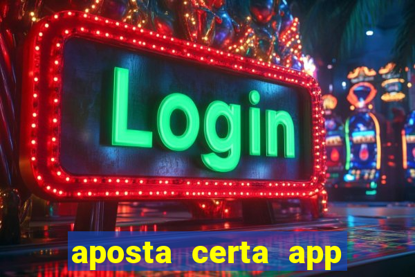 aposta certa app jogo do bicho